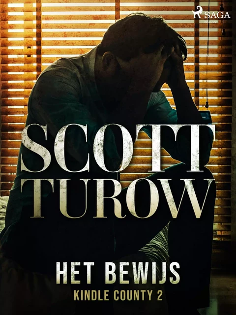 Het bewijs - Scott Turow - Saga Egmont International