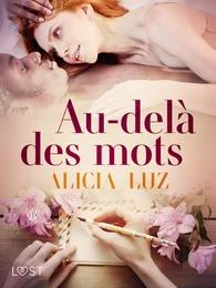 Au-delà des mots - Une nouvelle érotique