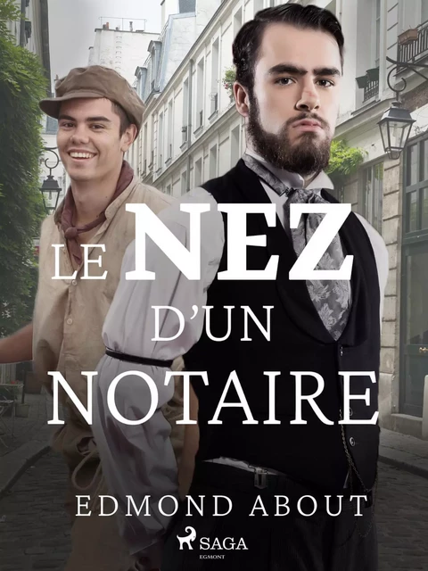 Le Nez d'un Notaire - Edmond About - Saga Egmont French