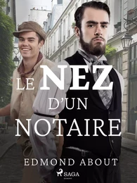 Le Nez d'un Notaire