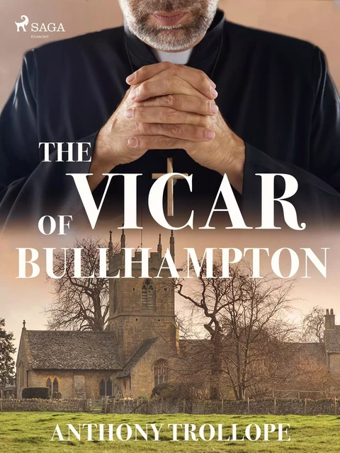 The Vicar of Bullhampton - Anthony Trollope - Saga Egmont International