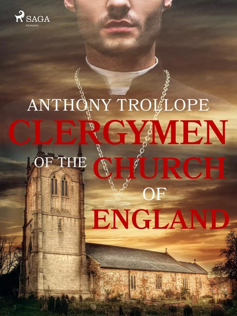 Clergymen of the Church of England - Anthony Trollope - Saga Egmont International