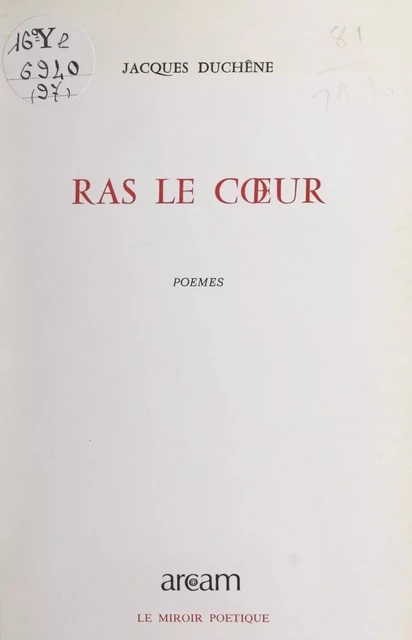 Ras le cœur - Jacques Duchêne - FeniXX réédition numérique