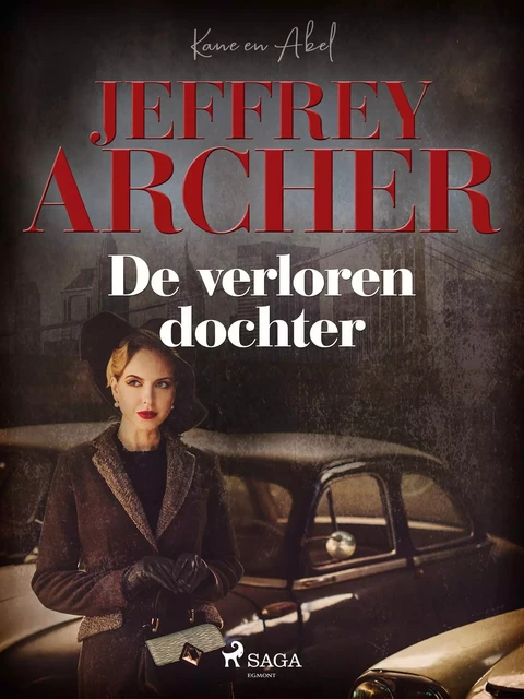 De verloren dochter - Jeffrey Archer - Saga Egmont International