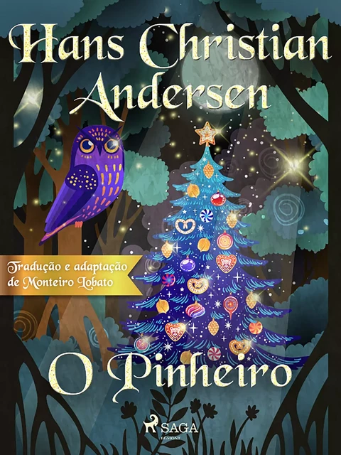 O Pinheiro - Hans Christian Andersen - Saga Egmont International