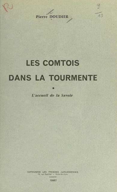 Les Comtois dans la tourmente - Pierre Doudier - FeniXX réédition numérique