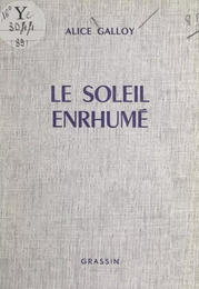 Le soleil enrhumé