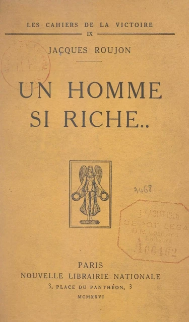 Un homme si riche.. - Jacques Roujon - FeniXX réédition numérique