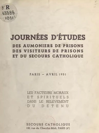 Les facteurs moraux et spirituels dans le relèvement du détenu