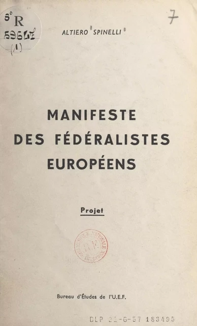 Manifeste des fédéralistes européens - Altiero Spinelli - FeniXX réédition numérique