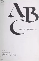 L'abc de la quadrata