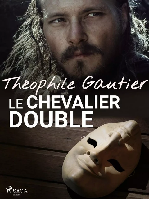 Le Chevalier double - Théophile Gautier - Saga Egmont French