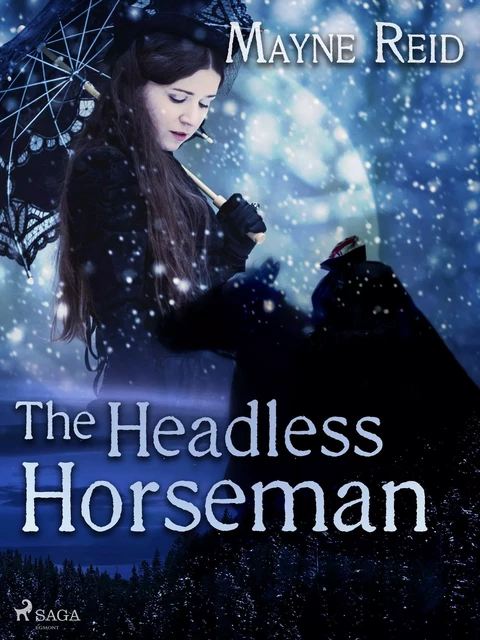 The Headless Horseman - Mayne Reid - Saga Egmont International