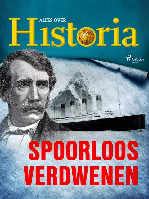 Spoorloos verdwenen - Alles Over Historia - Saga Egmont International