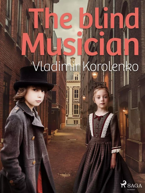 The Blind Musician - Vladimir Korolenko - Saga Egmont International