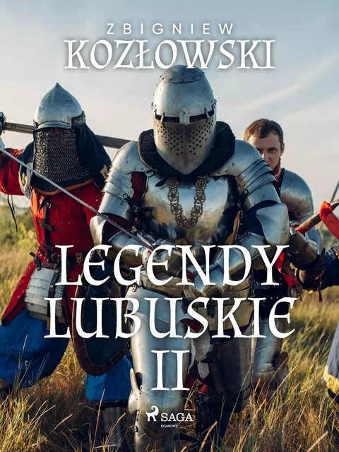 Legendy lubuskie II - Zbigniew Kozłowski - Saga Egmont International