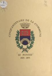 Le Pontet, 1925-1975