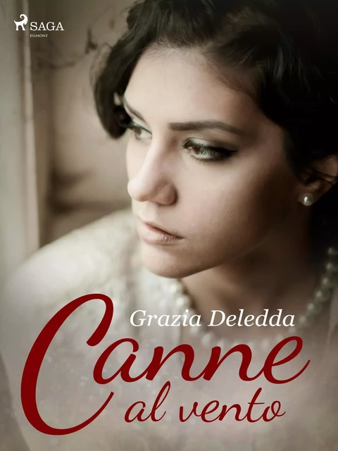 Canne al vento - Grazia Deledda - Saga Egmont International