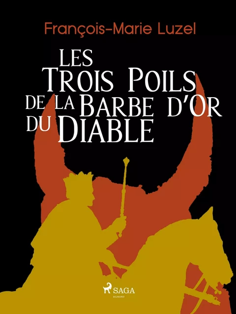 Les Trois Poils de la Barbe d’Or du Diable - François-Marie Luzel - Saga Egmont French