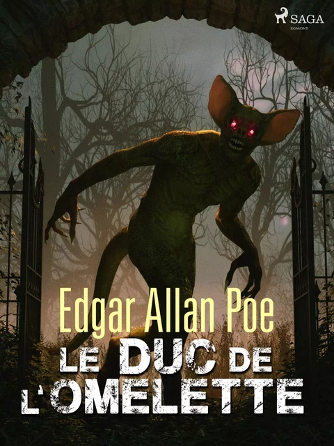 Le Duc de l'Omelette - Edgar Allan Poe - Saga Egmont French