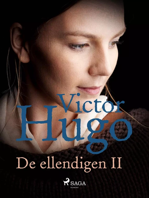 De ellendigen II - Victor Hugo - Saga Egmont International