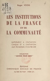 Les institutions de la France et de la communauté