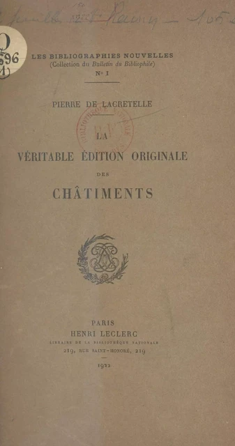 La véritable édition originale des "Châtiments" - Pierre de Lacretelle - FeniXX réédition numérique