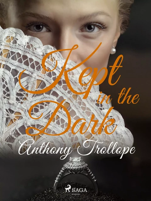 Kept in the Dark - Anthony Trollope - Saga Egmont International