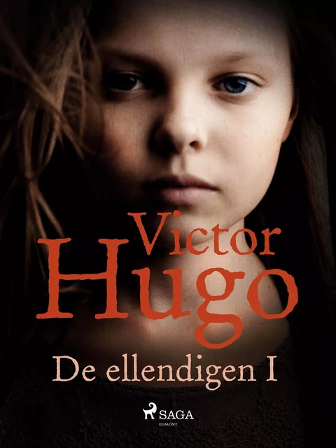 De ellendigen I - Victor Hugo - Saga Egmont International