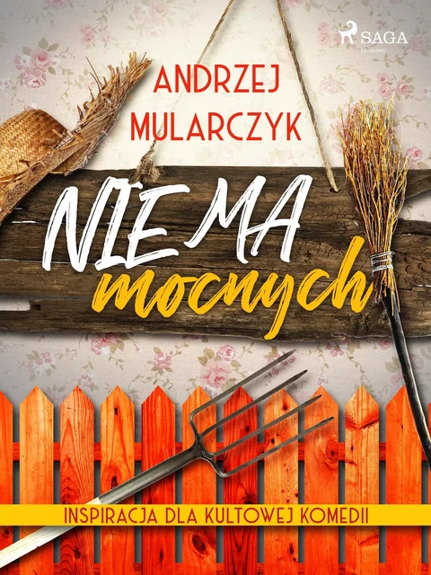 Nie ma mocnych - Andrzej Mularczyk - Saga Egmont International