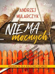 Nie ma mocnych