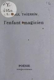 L'enfant magicien