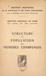 Structure et population du vignoble champenois