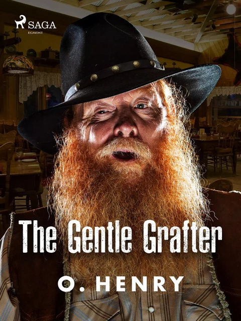 The Gentle Grafter  - O. Henry - Saga Egmont International