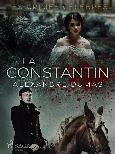 La Constantin - Alexandre Dumas - Saga Egmont French