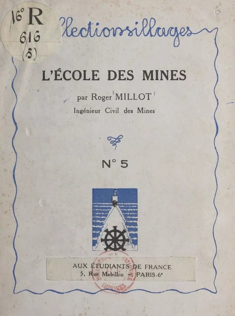 L'école des mines - Roger Millot - FeniXX réédition numérique