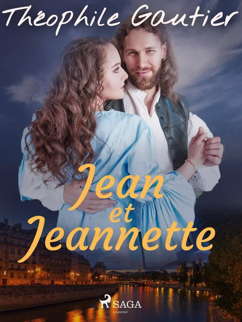 Jean et Jeannette - Théophile Gautier - Saga Egmont French