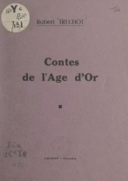 Contes de l'âge d'or