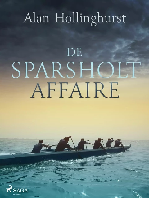 De Sparsholt-affaire - Alan Hollinghurst - Saga Egmont International