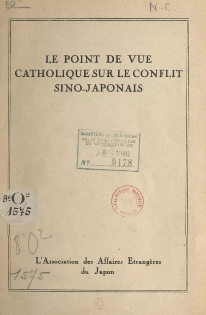 Le point de vue catholique sur le conflit sino-japonais - S. Yamamoto - FeniXX réédition numérique