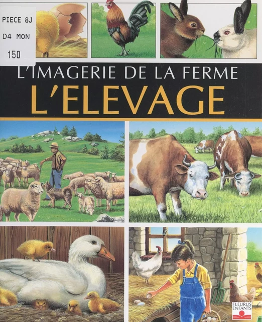 L'élevage - Émilie Beaumont, Marie-Renée Pimont - FeniXX réédition numérique