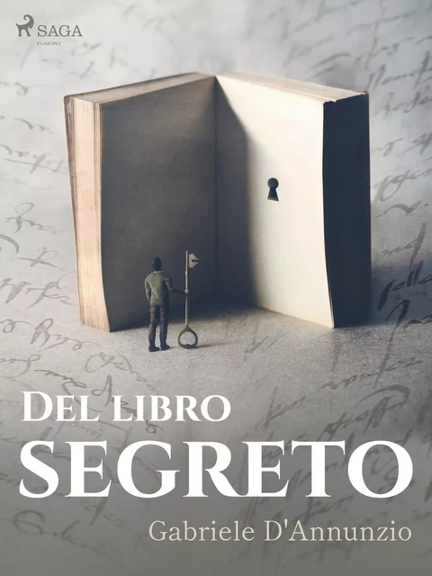 Del libro segreto - Gabriele d'Annunzio - Saga Egmont International