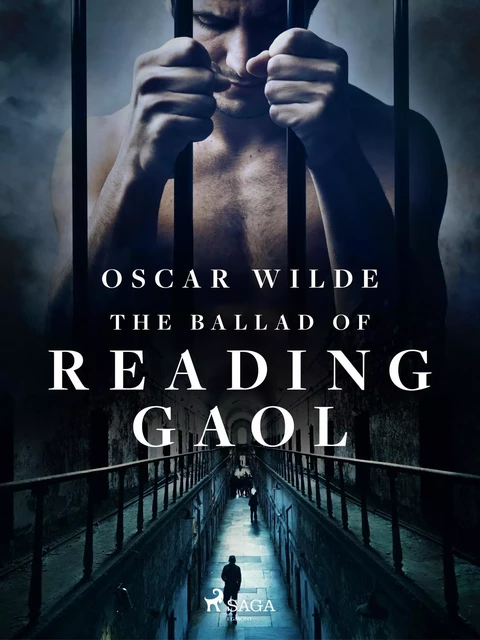 The Ballad of Reading Gaol - Oscar Wilde - Saga Egmont International