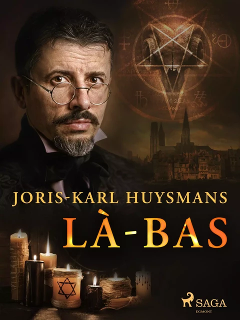 Là-bas - Joris-Karl Huysmans - Saga Egmont French