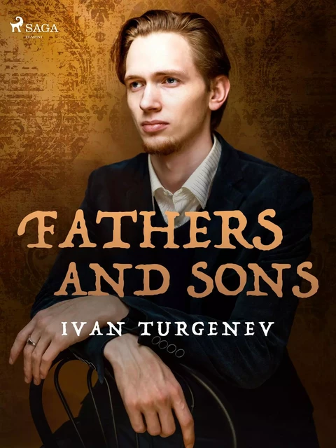 Fathers and Sons - Ivan Turgenev - Saga Egmont International