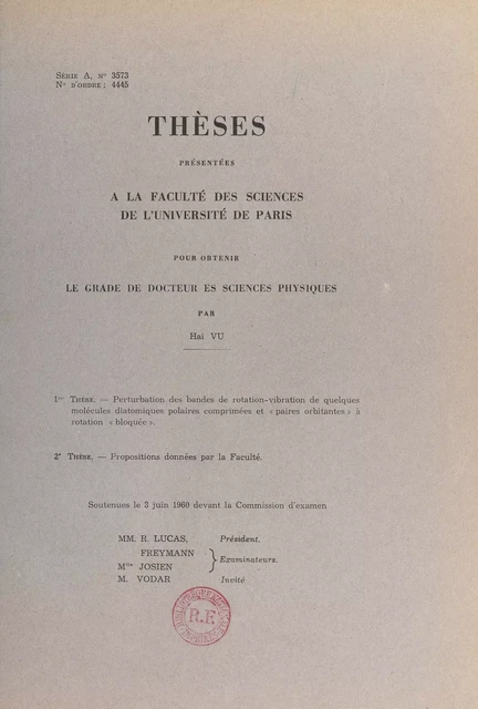 Perturbation des bandes de rotation-vibration de quelques molécules diatomiques polaires comprimées et "paires orbitantes" à rotation "bloquée" -  Hai Vu - FeniXX réédition numérique