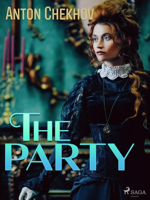 The Party - Anton Chekhov - Saga Egmont International