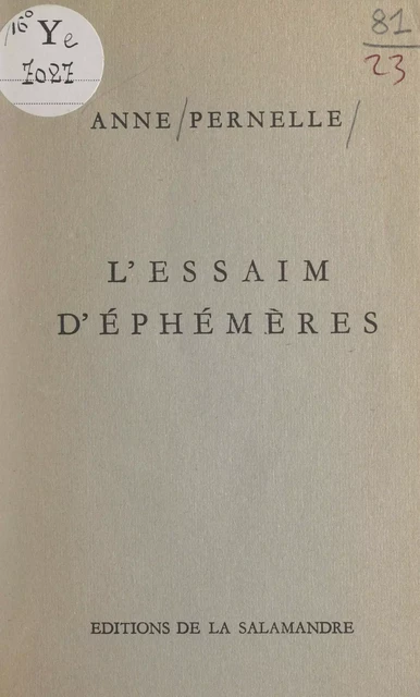 L'essaim d'éphémères - Anne Pernelle - FeniXX réédition numérique