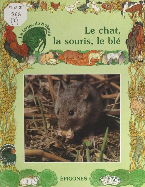 Le chat, la souris, le blé - Guy Marchal - FeniXX réédition numérique