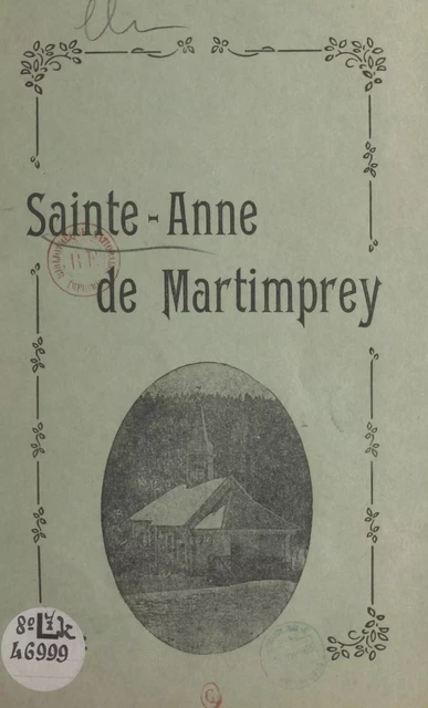 Sainte-Anne de Martimprey - Alfred Pfaff - FeniXX réédition numérique